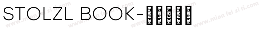 STOLZL BOOK字体转换